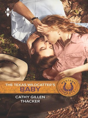 cover image of The Texas Wildcatter's Baby